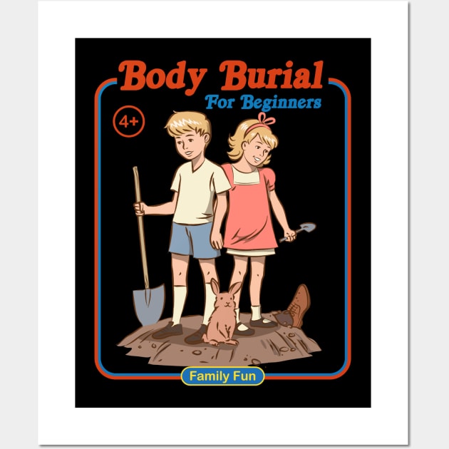 Body Burial for Beginners - Parody Vintage Wall Art by uncommontee